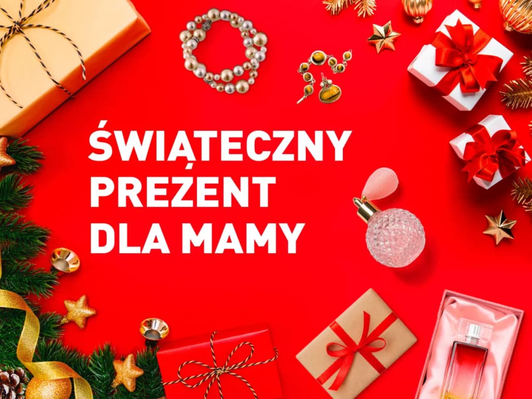 Co dać mamie na święta? 10 wyjątkowych pomysłów na prezent