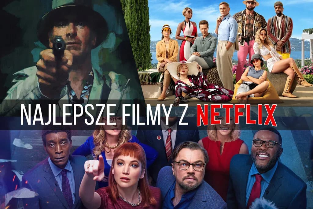 Ranking najlepszych filmów Netflix – nie przegap hitów, które musisz zobaczyć